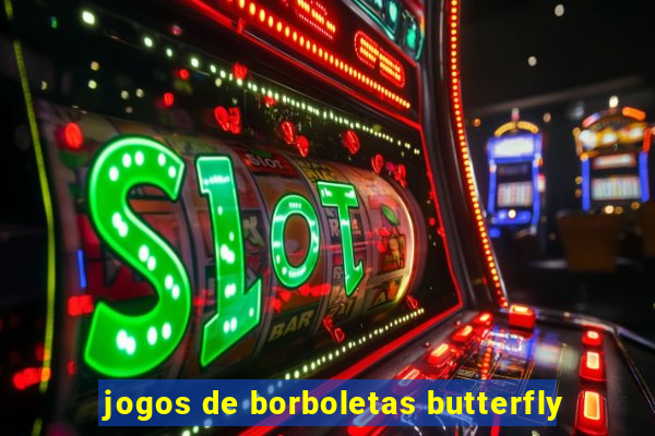 jogos de borboletas butterfly